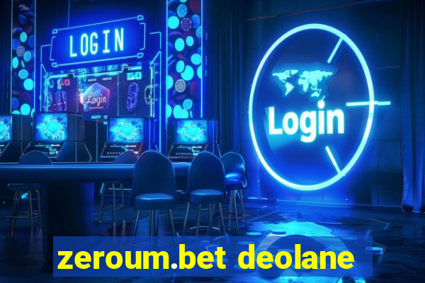 zeroum.bet deolane